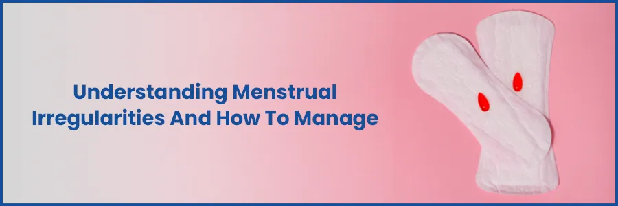 Menstrual Irregularities
