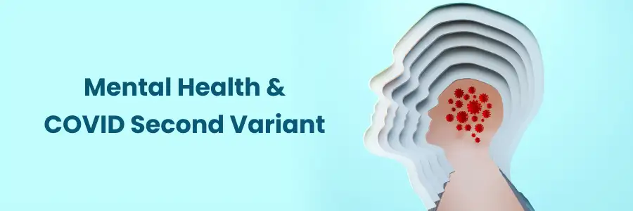 Mental Health And Covid Second Variant