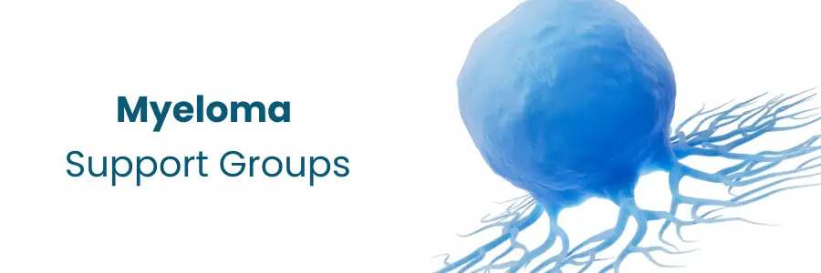 Myeloma Support Groups