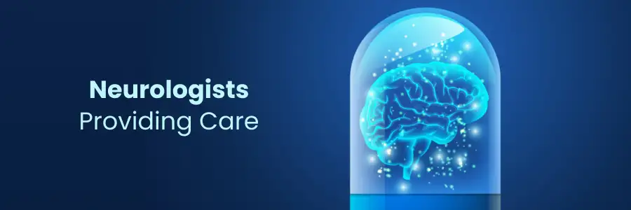 Neurologists Providing Care Kakinada Neurologists Providing Care Kakinada