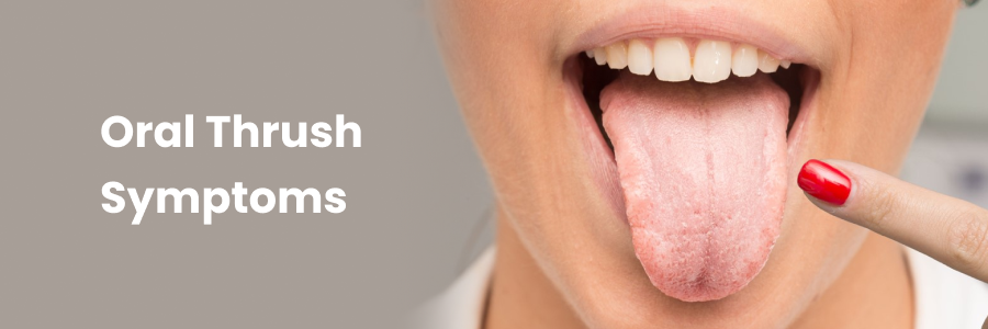Oral Thrush Symptoms