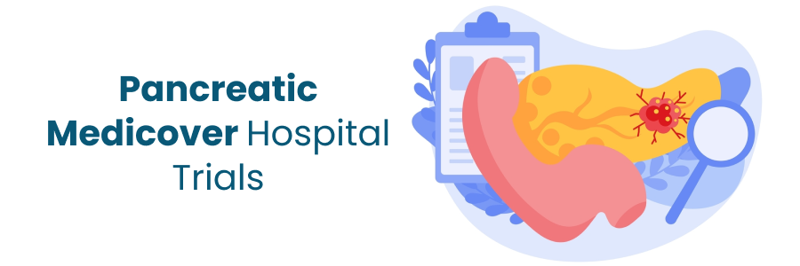 Pancreatic Medicover Hospital trials