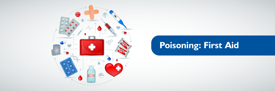 Poisoning: First Aid
