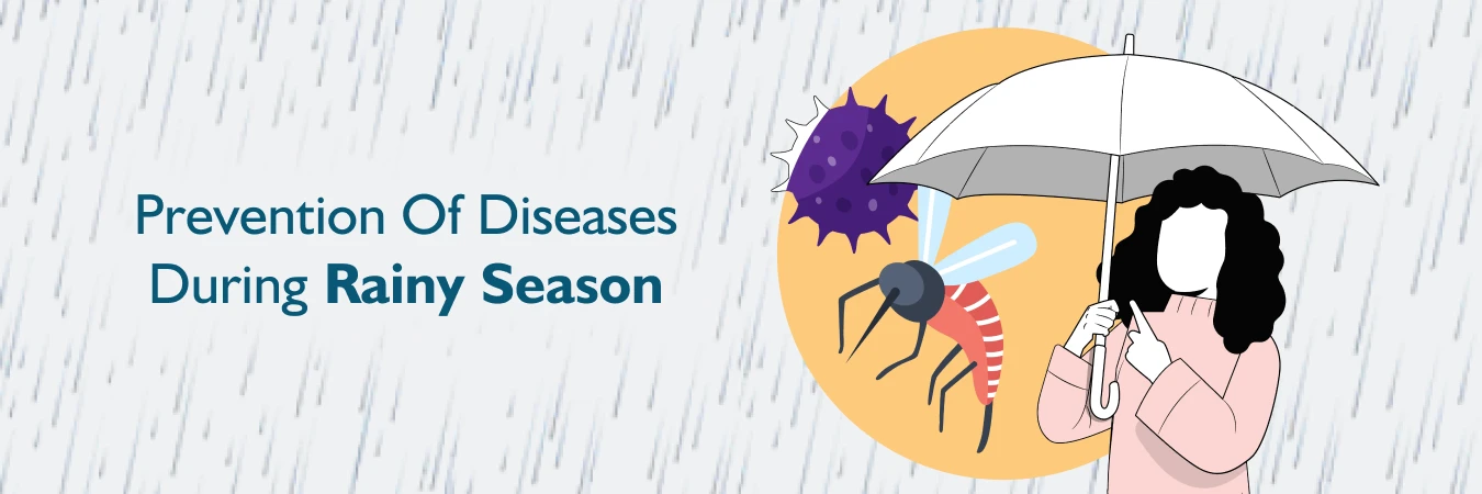 Prevention Of Diseases During Rainy Season