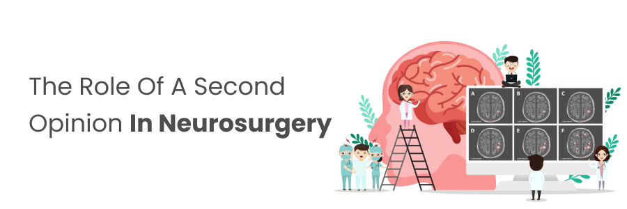 Importance of a second opinion in neurosurgery care