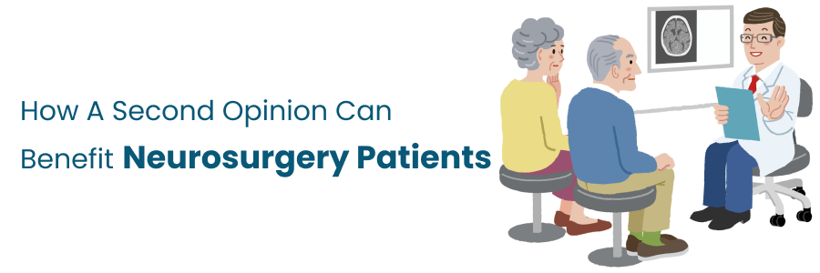 Advantages of second opinion in neurosurgery care