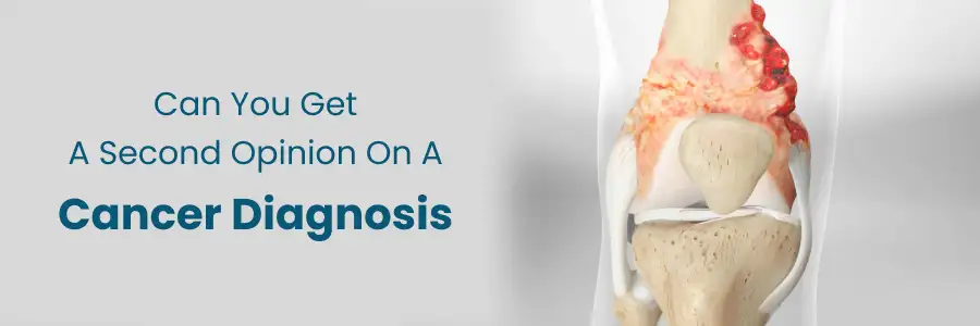 Second Opinion on Cancer Diagnosis
