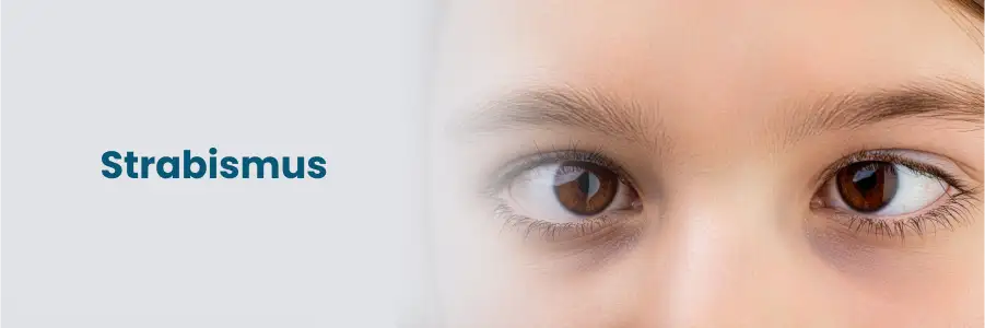 Strabismus