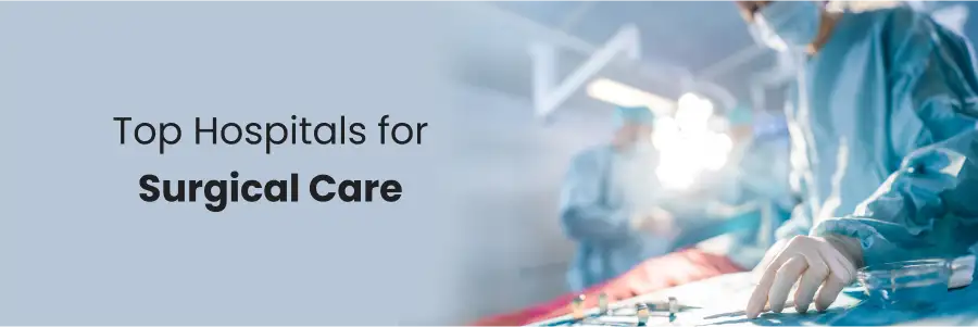 Top Hospitals for Surgical Care in Srikakulam Top Hospitals for Surgical Care in Srikakulam