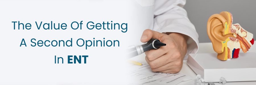 Value of Second Opinion in ENT