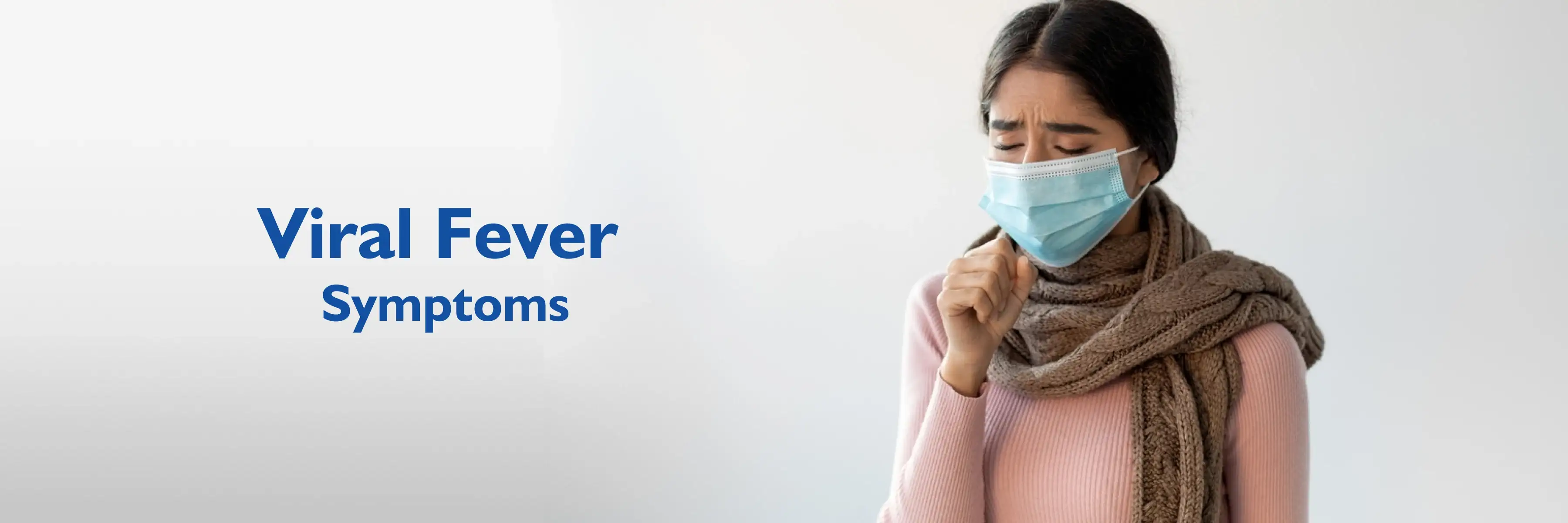 Viral Fever Symptoms