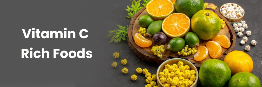 Vitamin C Rich Foods