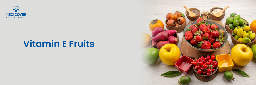 Vitamin E Fruits