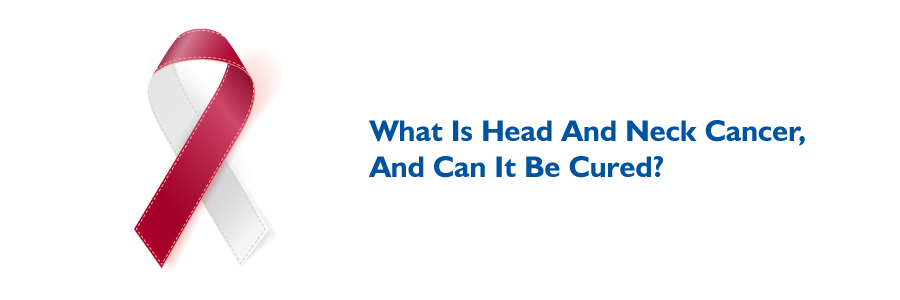 What is Head and Neck Cancer