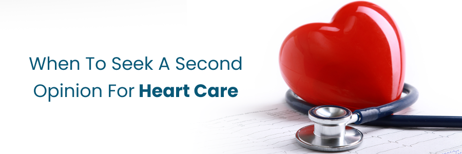Timing for heart care second opinion