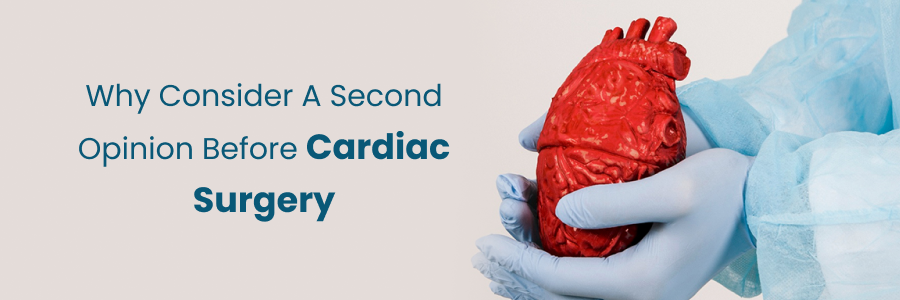 Reasons to seek a second opinion before cardiac surgery