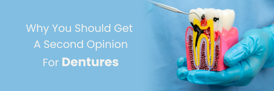 Getting Second Opinion for Dentures