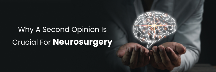 Importance of second opinion in neurosurgery