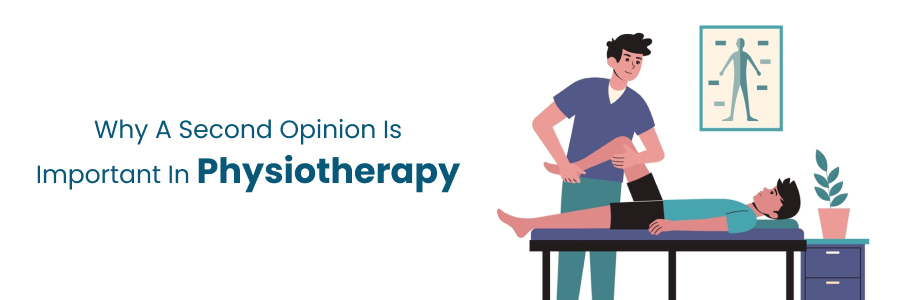 How important a second opinion is in physiotherapy care