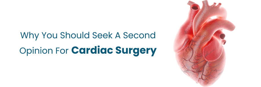Second opinion for cardiac surgery