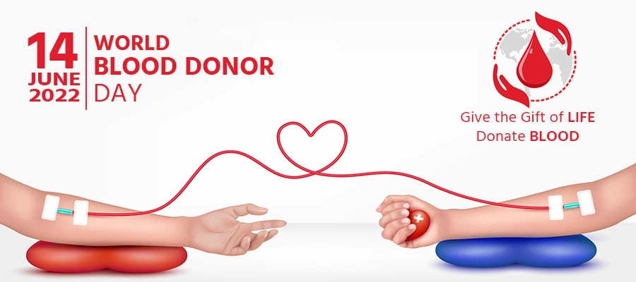 World Blood Donor Day 2022: A life-saving act of solidarity!