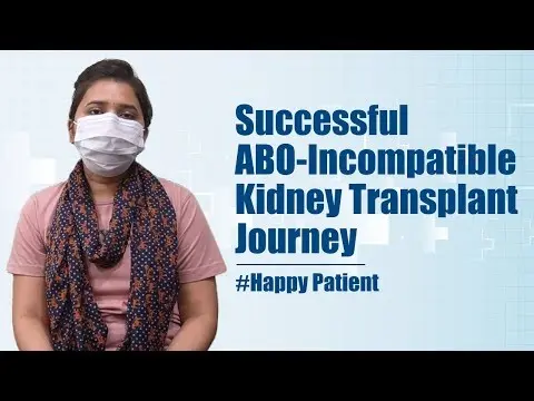 ABO-Incompatible Kidney Transplant Navi Mumbai | Neha Singh Success Story
