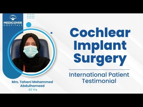 Adult Cochlear Implant Surgery Patient Testimonial by Tahani Mohammed Abdulahameed