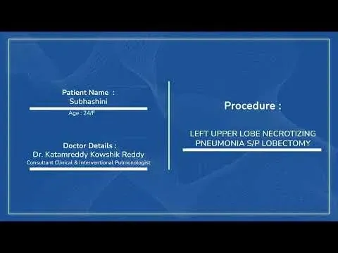 Bronchoscopy and Lobectomy for Necrotizing Pneumonia in Nellore | Medicover Hospitals