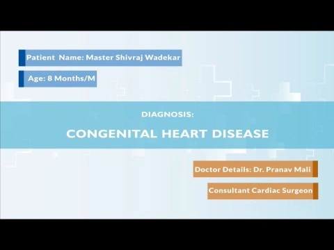 Congenital Heart Disease Patient Testimonial by Sachin Wadekar