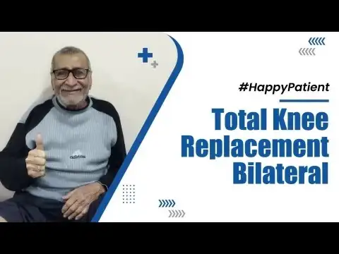 Total Knee Replacement - Bilateral | Patient Testimonial By Pralhad Ratan Wadnere