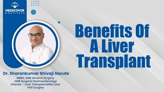 Benefits Of A Liver Transplant | Medicover Hospitals