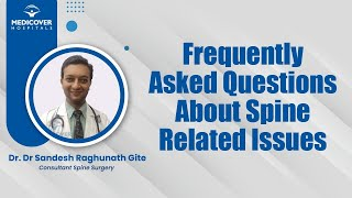 FAQs on Spine-Related Issues | Medicover Hospitals