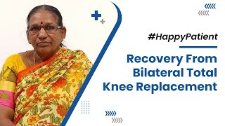 Recovery From Bilateral Total Knee Replacement | Medicover Hospitals