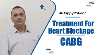 Treatment For Heart Blockage | CABG | Medicover Hospitals