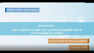 Left Aortoiliac Occlusive Disease With Left Diabetic Foot | Happy Patient | Medicover Hospitals